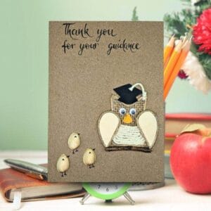 A handmade card for teachers, showcasing an owl and the phrase Thank you for your guidance.