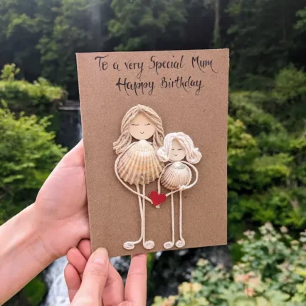 Heartfelt Seashell Handmade Birthday Card for Mum, Featuring Mother-Daughter Bond.